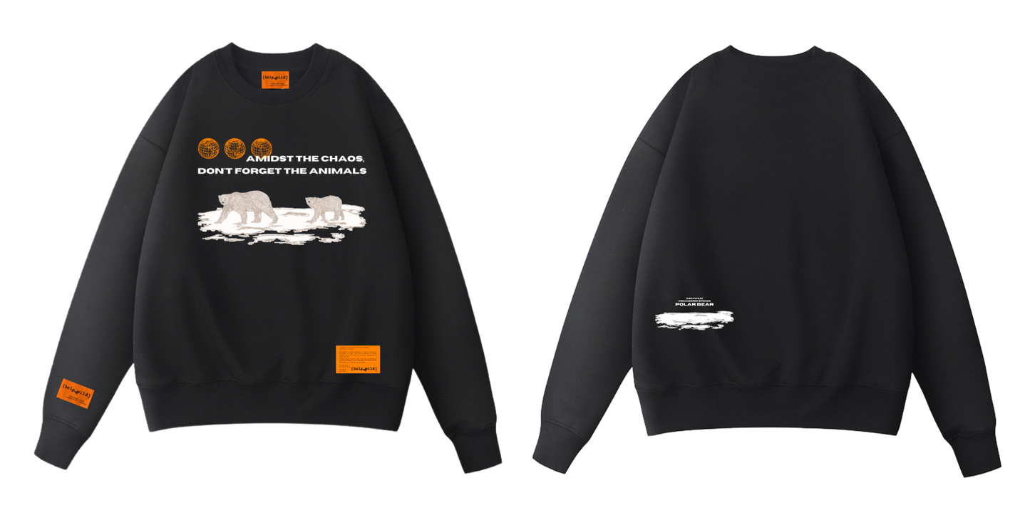 Polar Bear Endangered Species sweater or sweatshirt made of organic cotton in the streetwear style with the phrase Amidst The Chaos Don't Forget The Animals